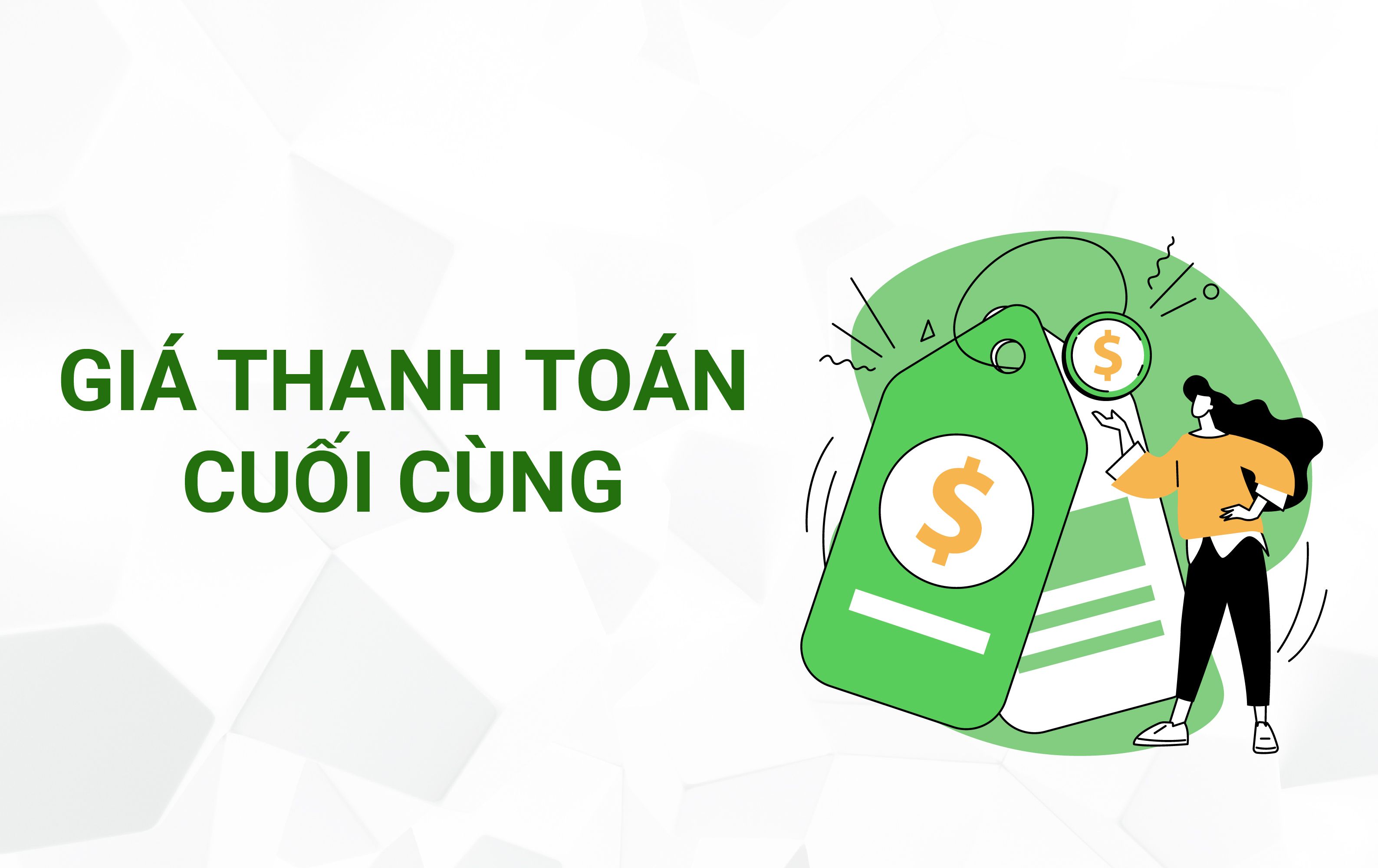 06 Giá Thanh Toán Cuối Cùng