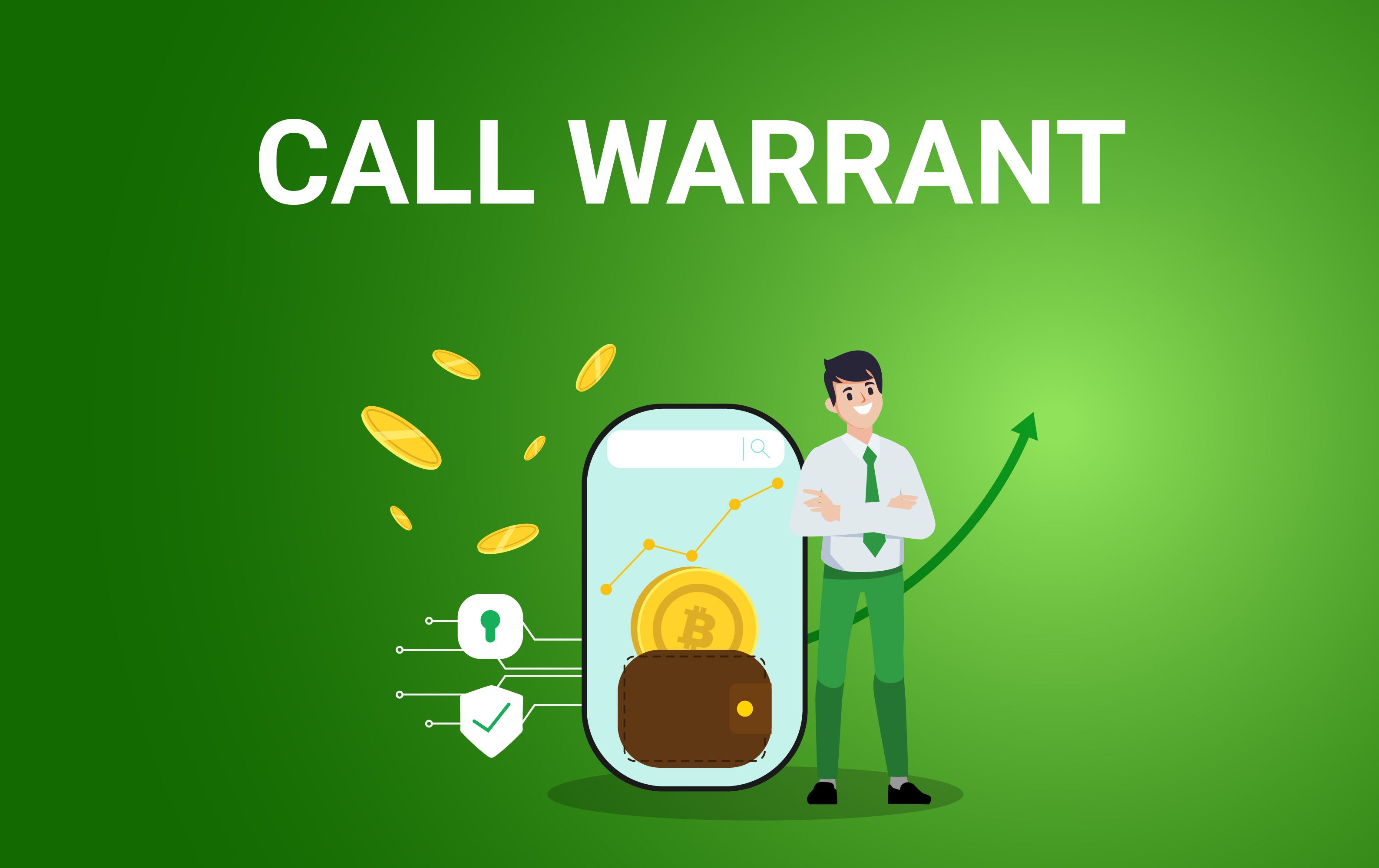 Call Warrant