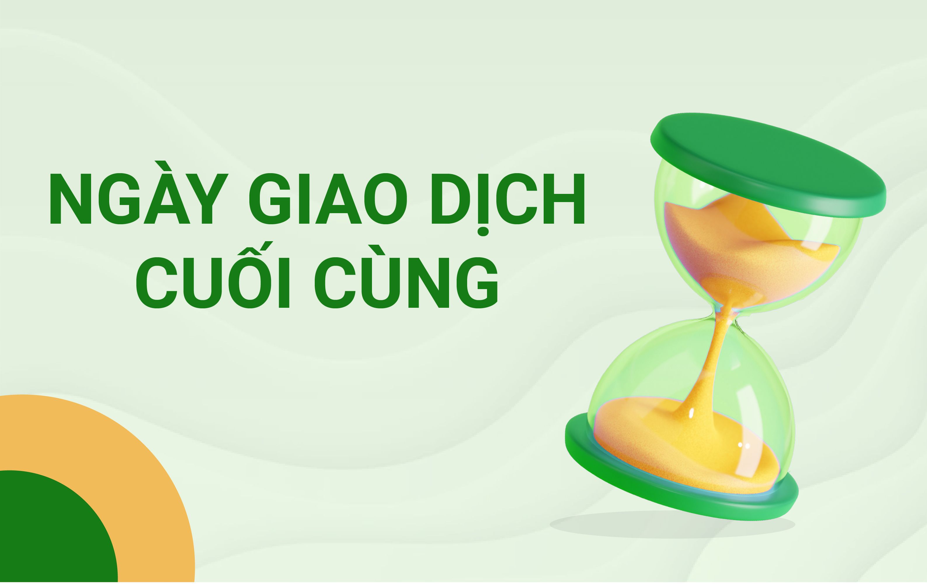 12 Ngày Giao Dịch Cuối Cùng