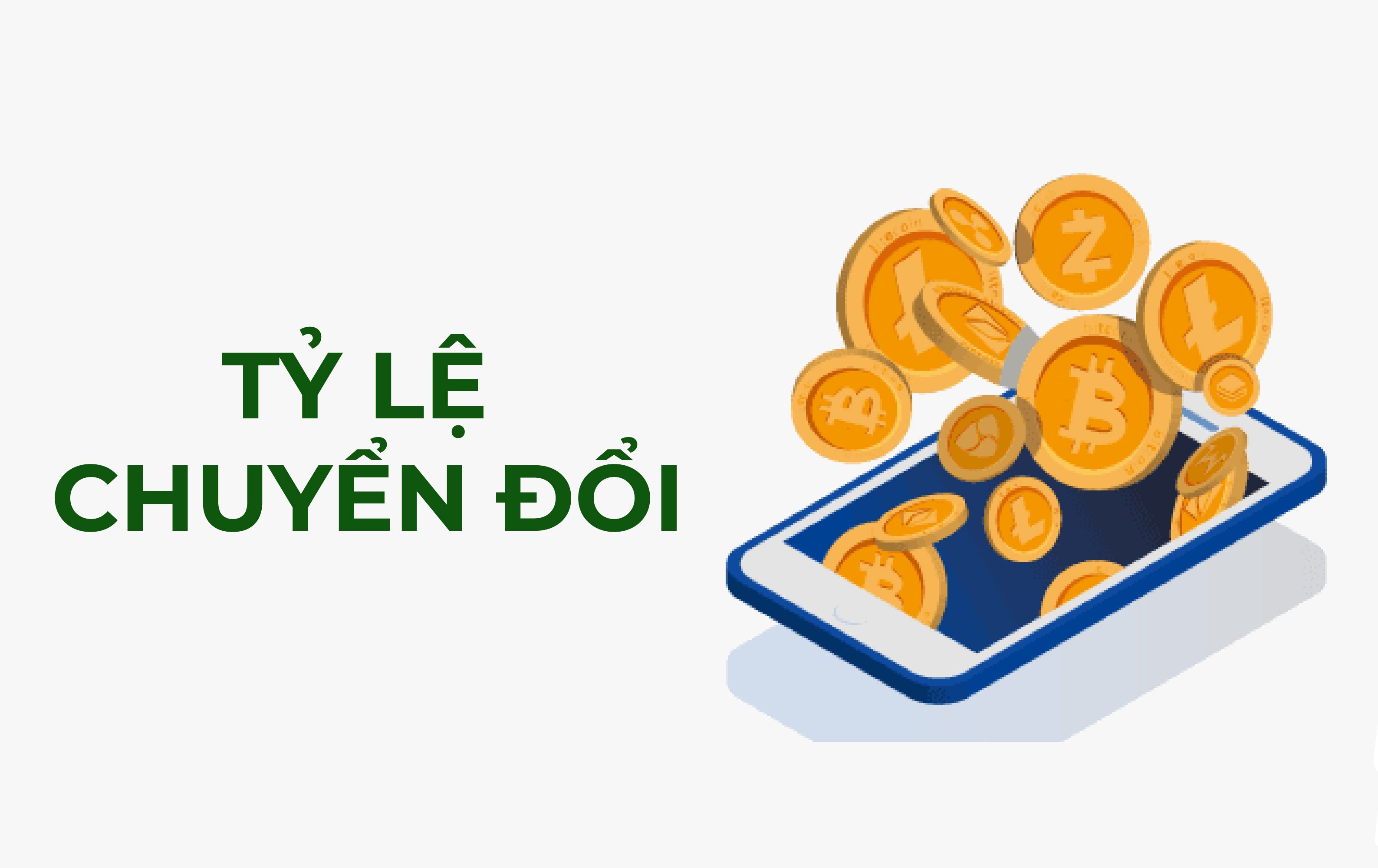 02 Tỉ Lệ Chuyển Đổi