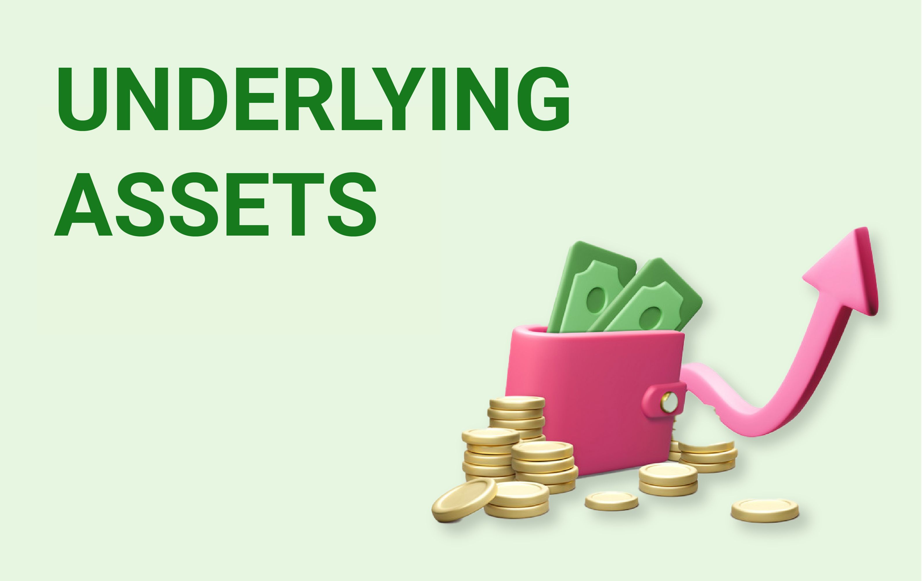 Underlying Assets