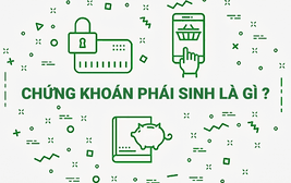 Thumbnail CHỨNG KHOÁN PHÁI SINH LÀ GÌ?