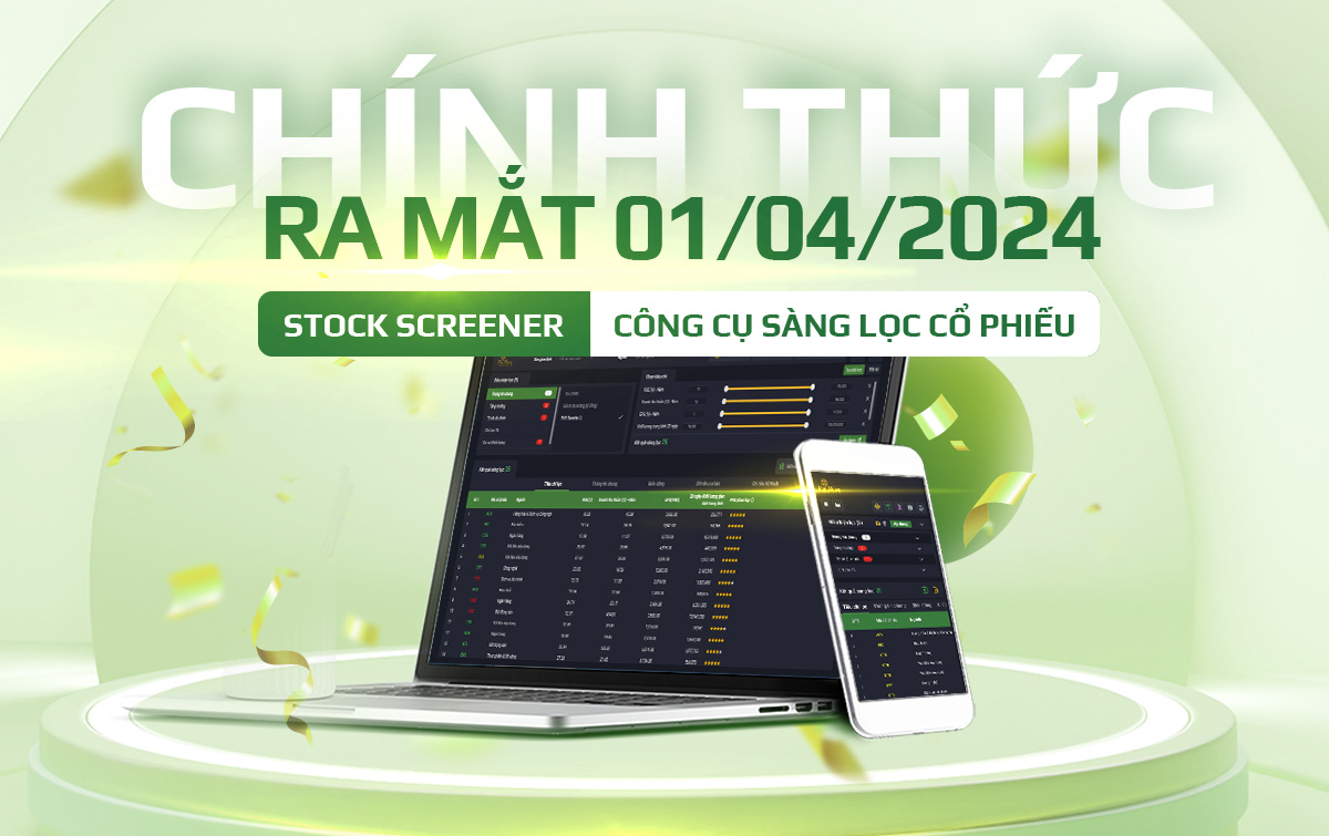 Thumbnail STOCK SCREENER: Bộ lọc chuyên sâu cho góc nhìn đầu tư toàn diện