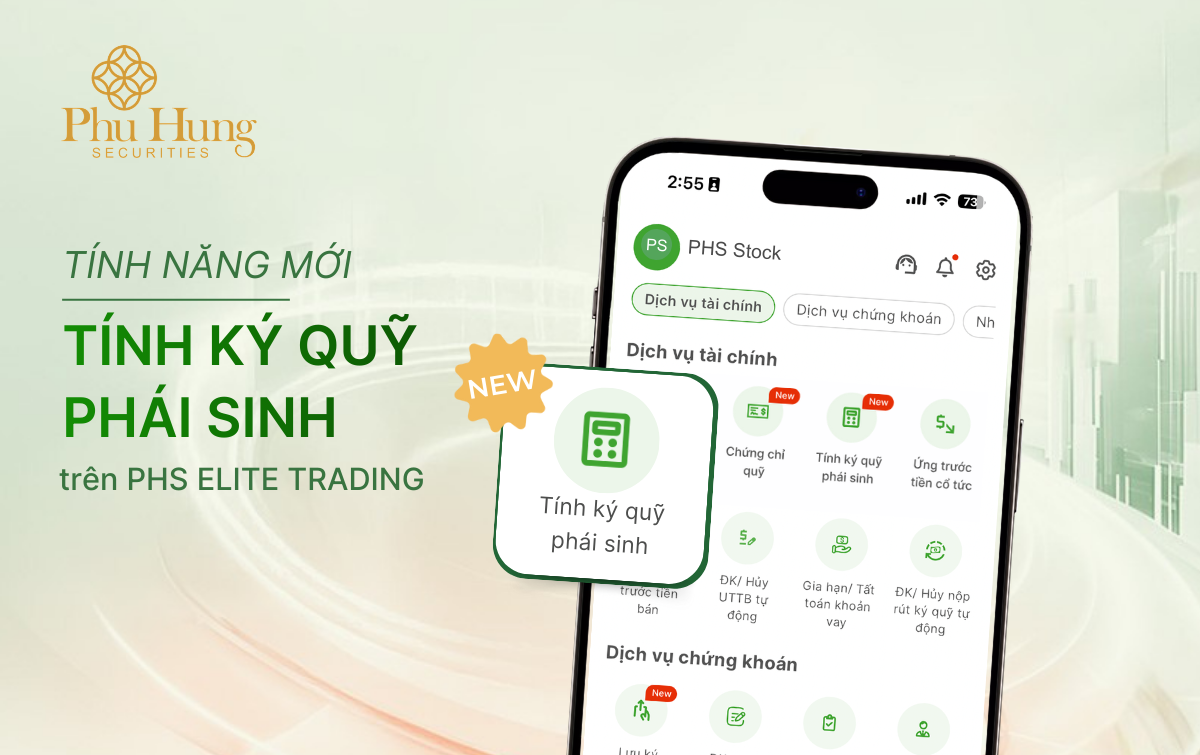 Thumbnail RA MẮT CÔNG CỤ TÍNH KÝ QUỸ PHÁI SINH TRÊN PHS ELITE TRADING